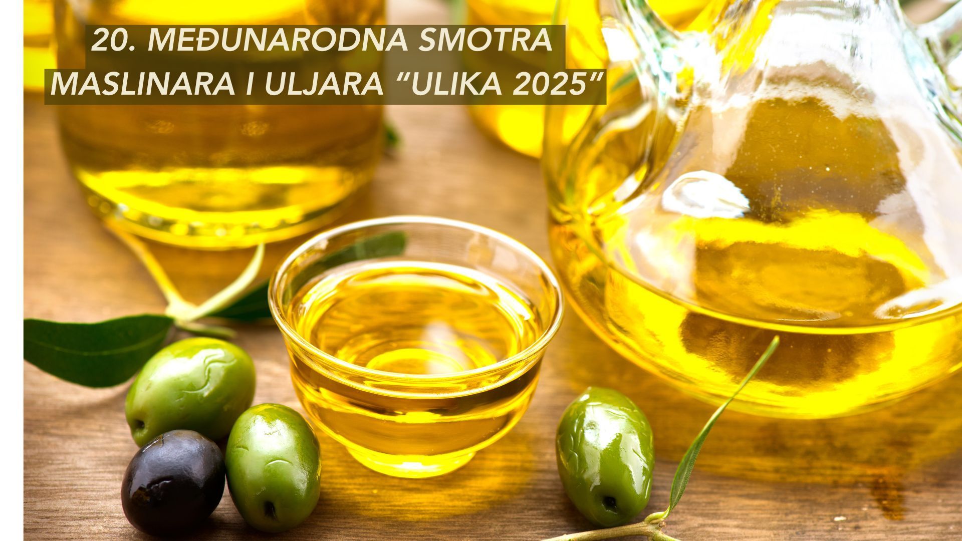 20. jubilarna međunarodna manifestacija maslinara i uljara 